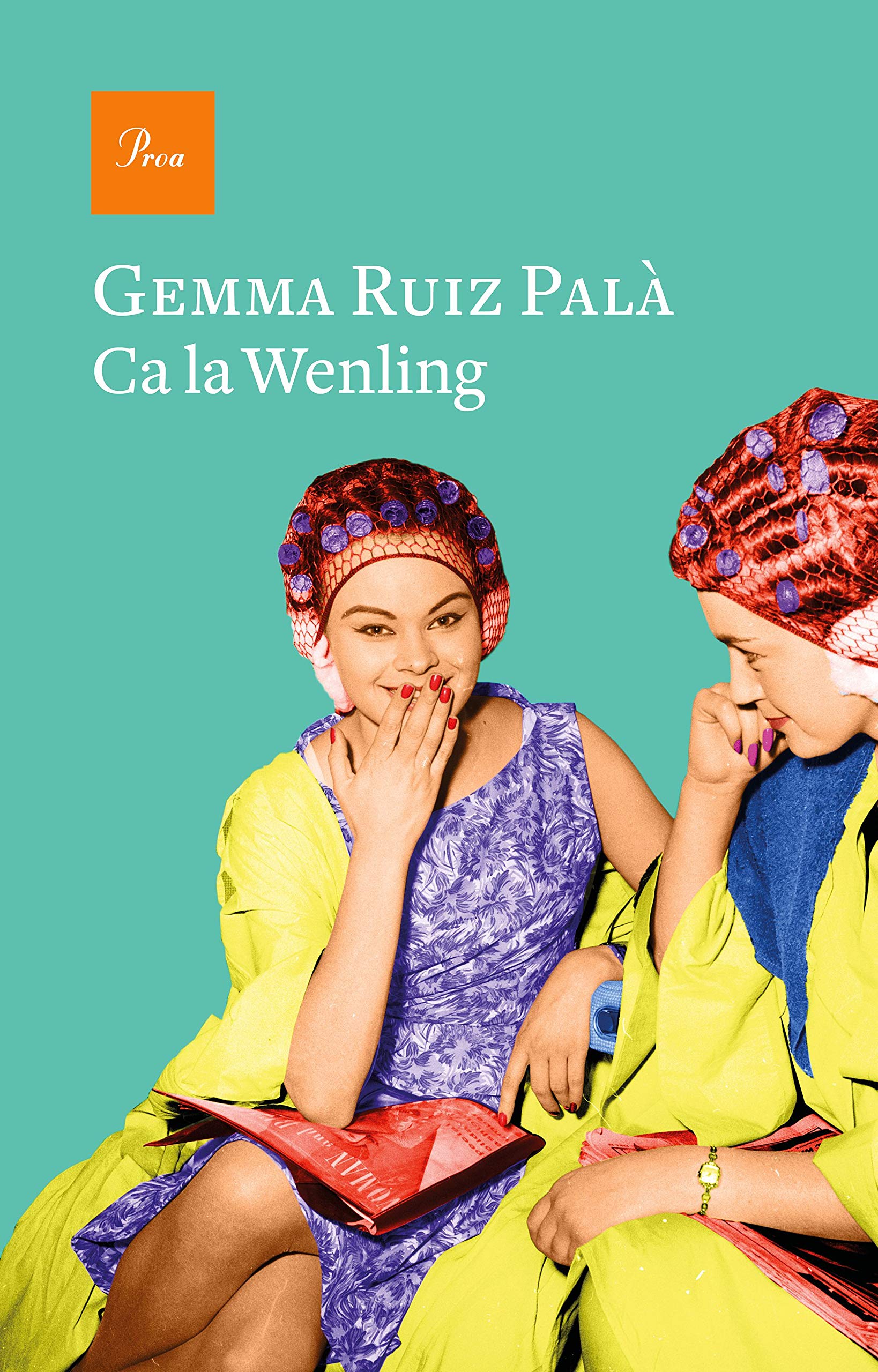 Ca la Wenling (A TOT VENT, Band 723) Contemporary literature