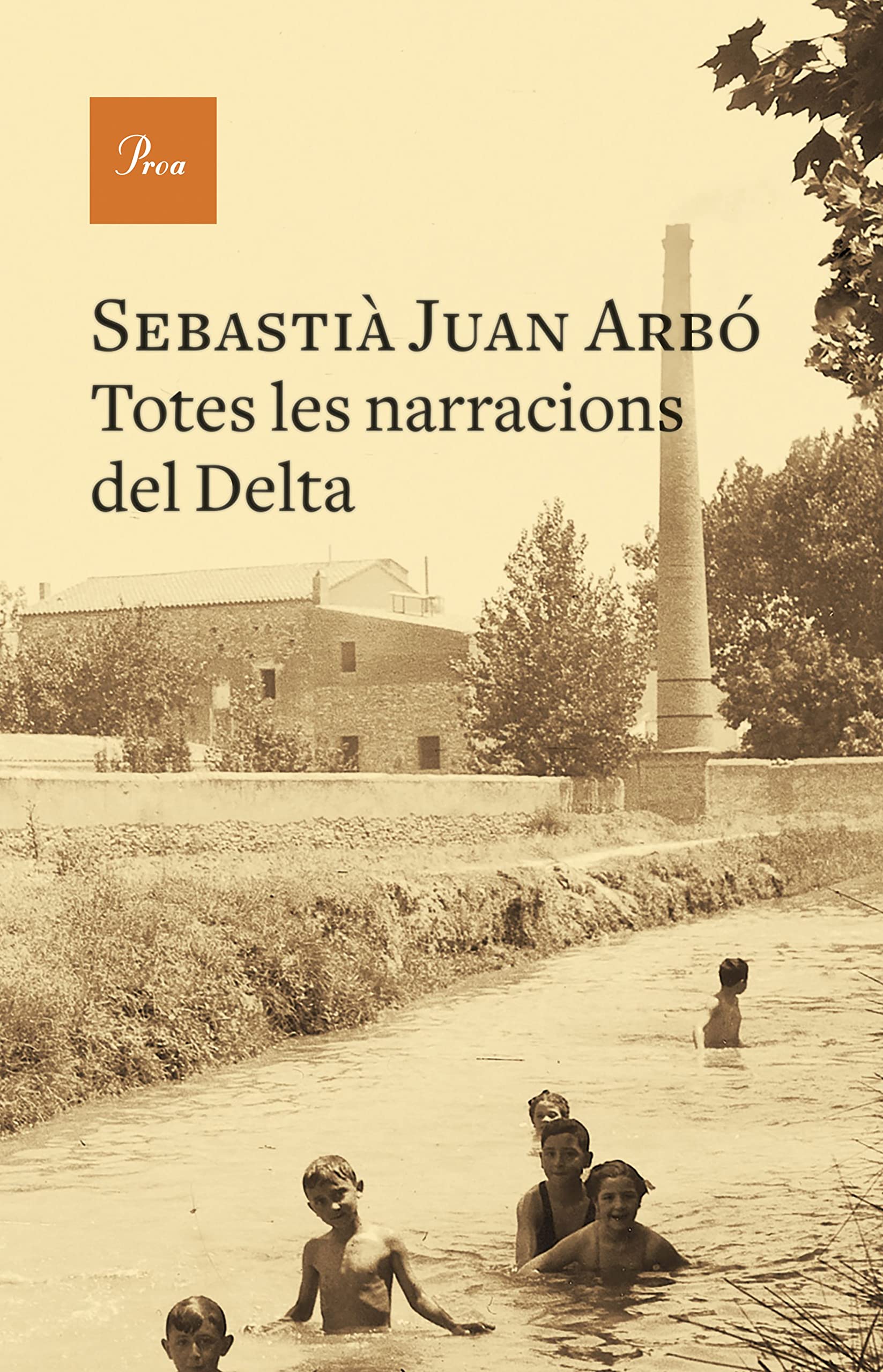 Totes les narracions del Delta (A TOT VENT, Band 765) Contemporary literature