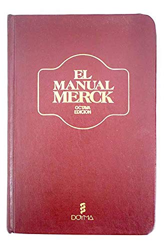 El Manual Merck De Diagnostico Y Terapeutica/Spanish Books