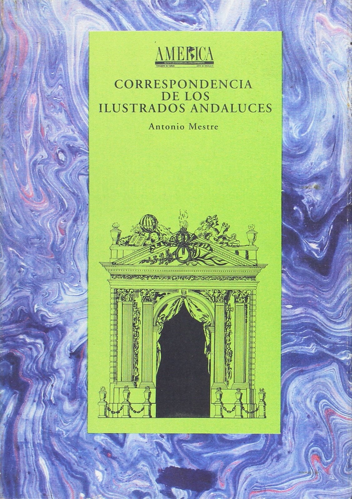 Correspondencia de los ilustrados andaluces book