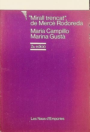 Mirall trencat de Mercè Rodoreda (QUADERNS DE NAVEGACIO, Band 3) Books