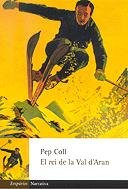 El rei de la Val d'Aran i altres llegendes (EMPURIES NARRATIVA) Contemporary literature