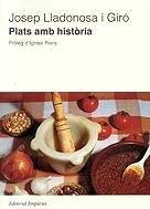 Plats amb història.: Vivències i opinions book