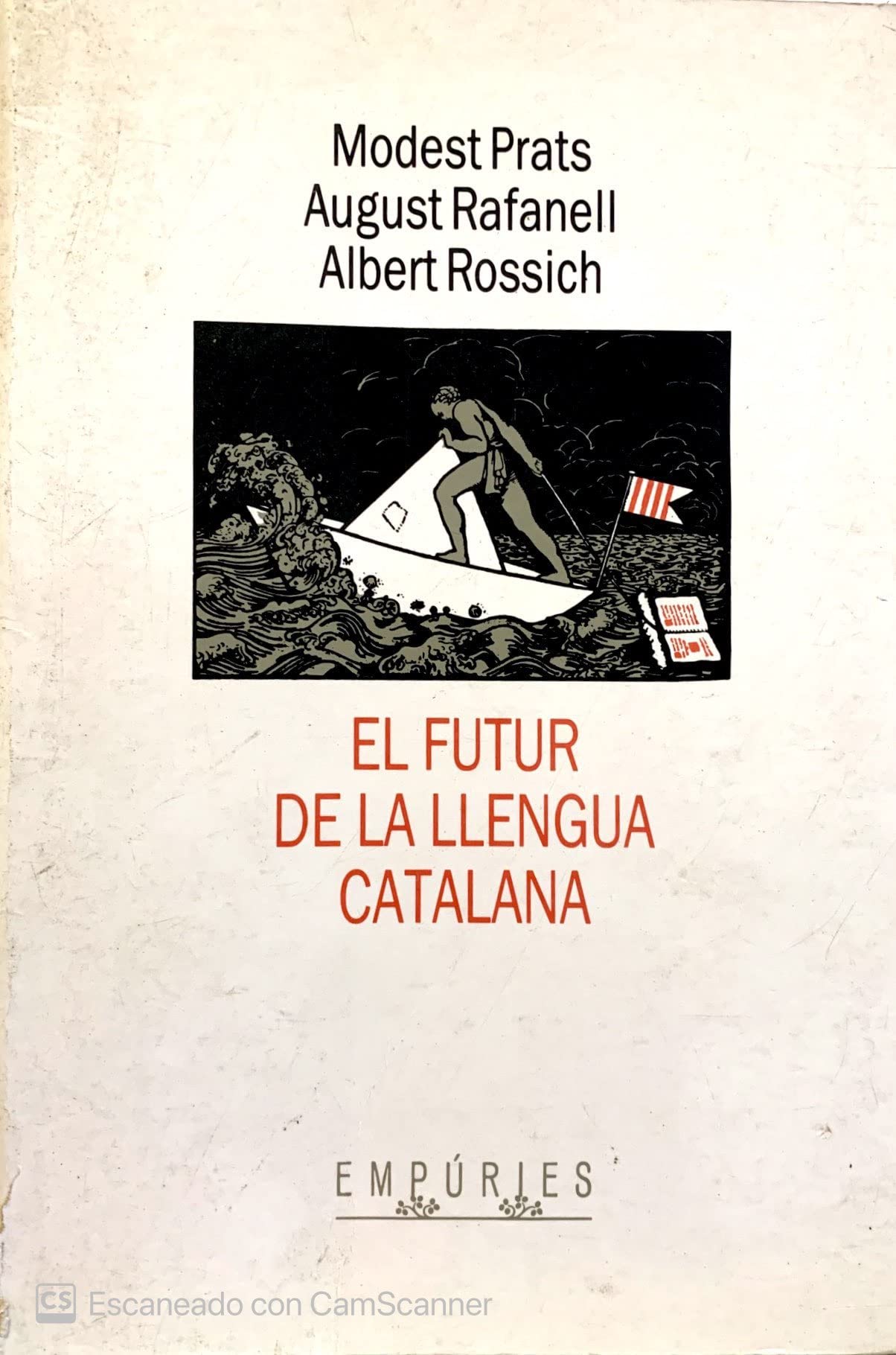 El futur de la llengua catalana (BIBLIOTECA UNIVERSAL EMPURIES) Contemporary literature
