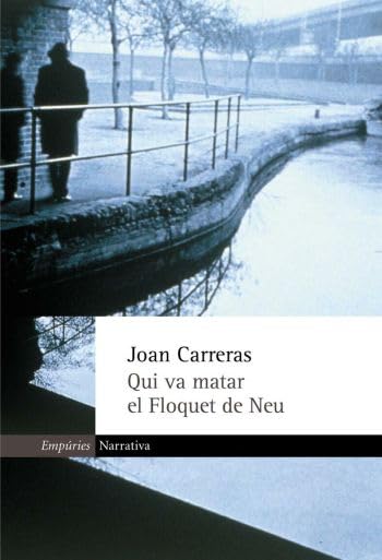 Qui Va Matar El Floquet de Neu book