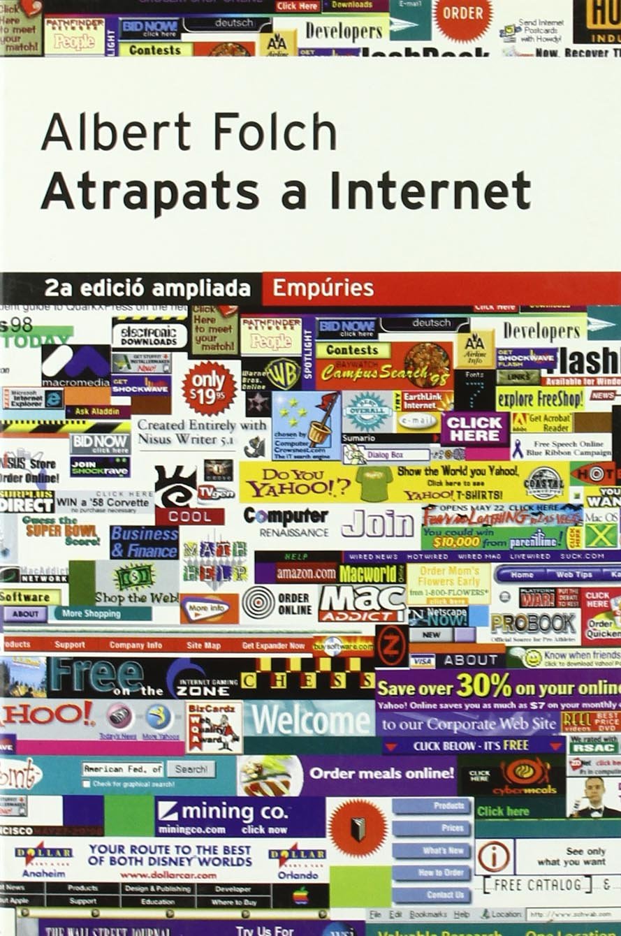 Atrapats a Internet (BIBLIOTECA UNIVERSAL EMPURIES, Band 91) Contemporary literature