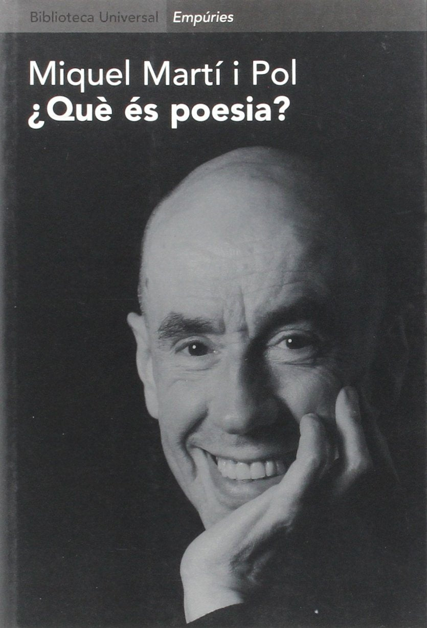 ¿Què és poesia? (BIBLIOTECA UNIVERSAL EMPURIES) Contemporary literature