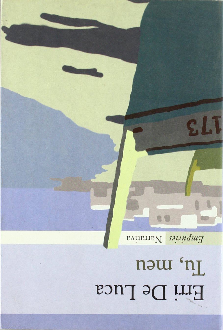 Tu, meu (EMPURIES NARRATIVA) Contemporary literature