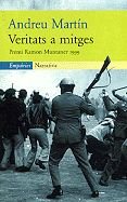 Veritats a mitges (Narrativa, Band 121) Books