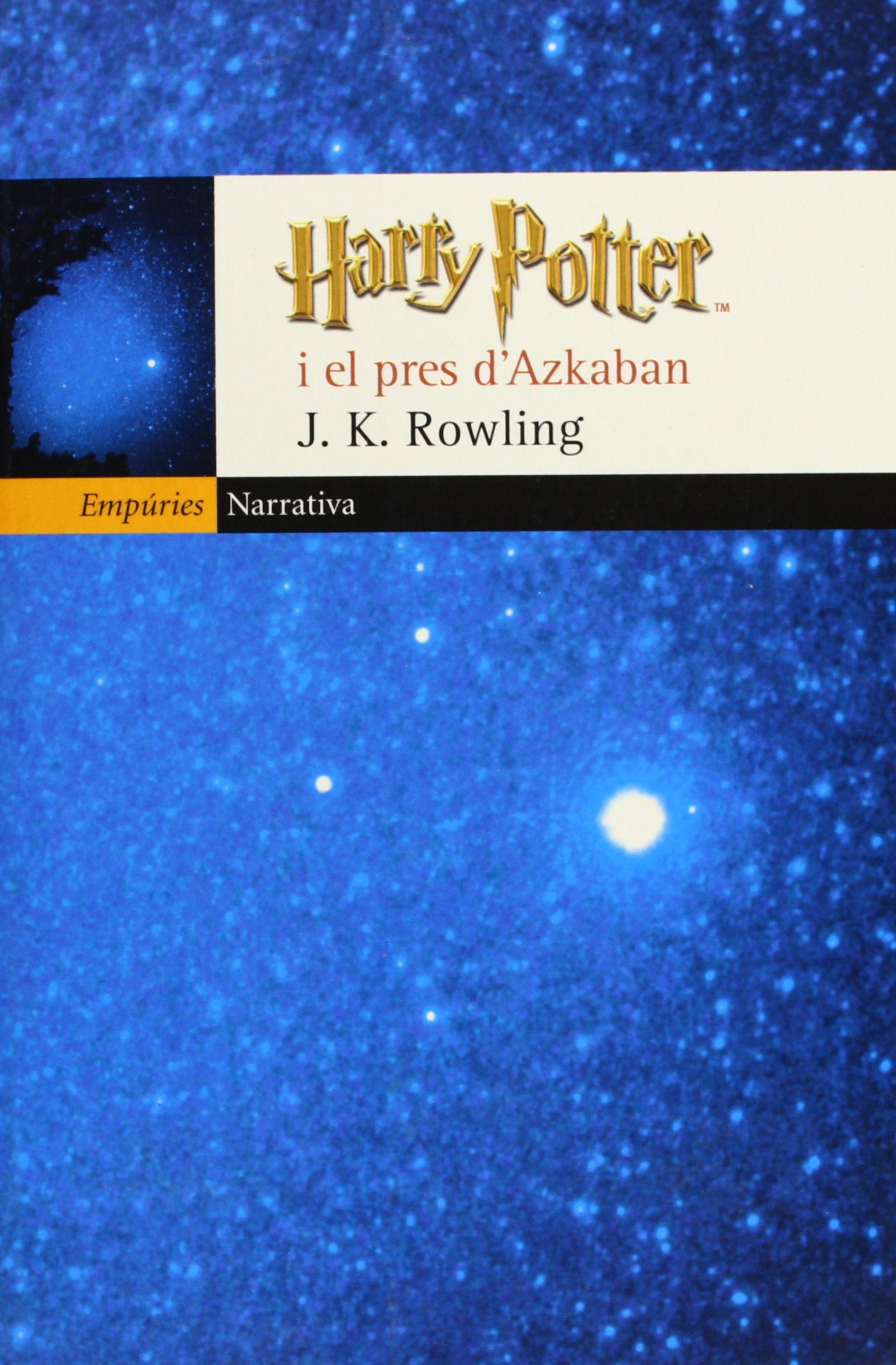 Harry Potter i el pres d'Azkaban (EMPURIES NARRATIVA) Contemporary literature