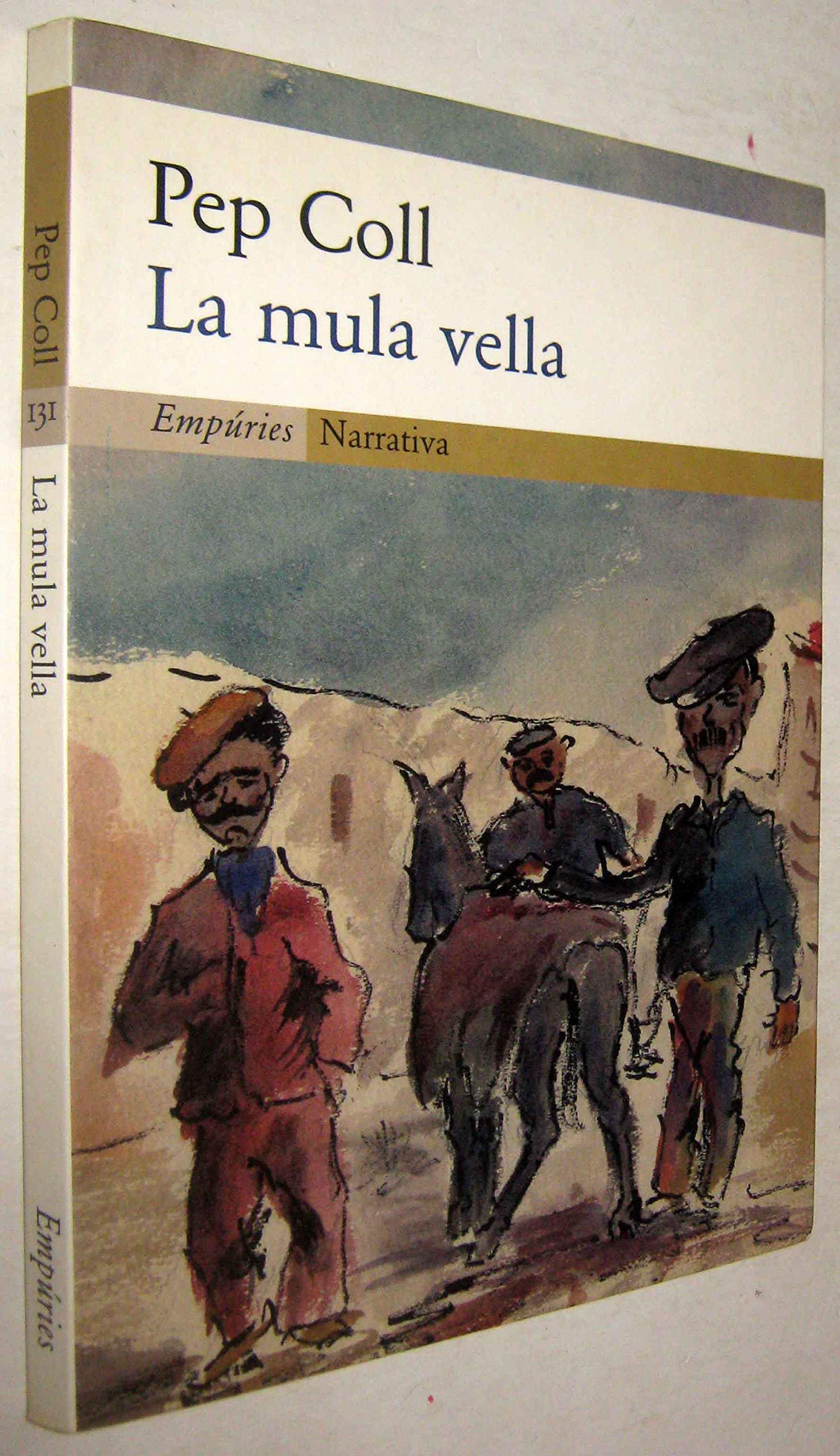 La mula vella. Dels Pirineus al Caixmir book