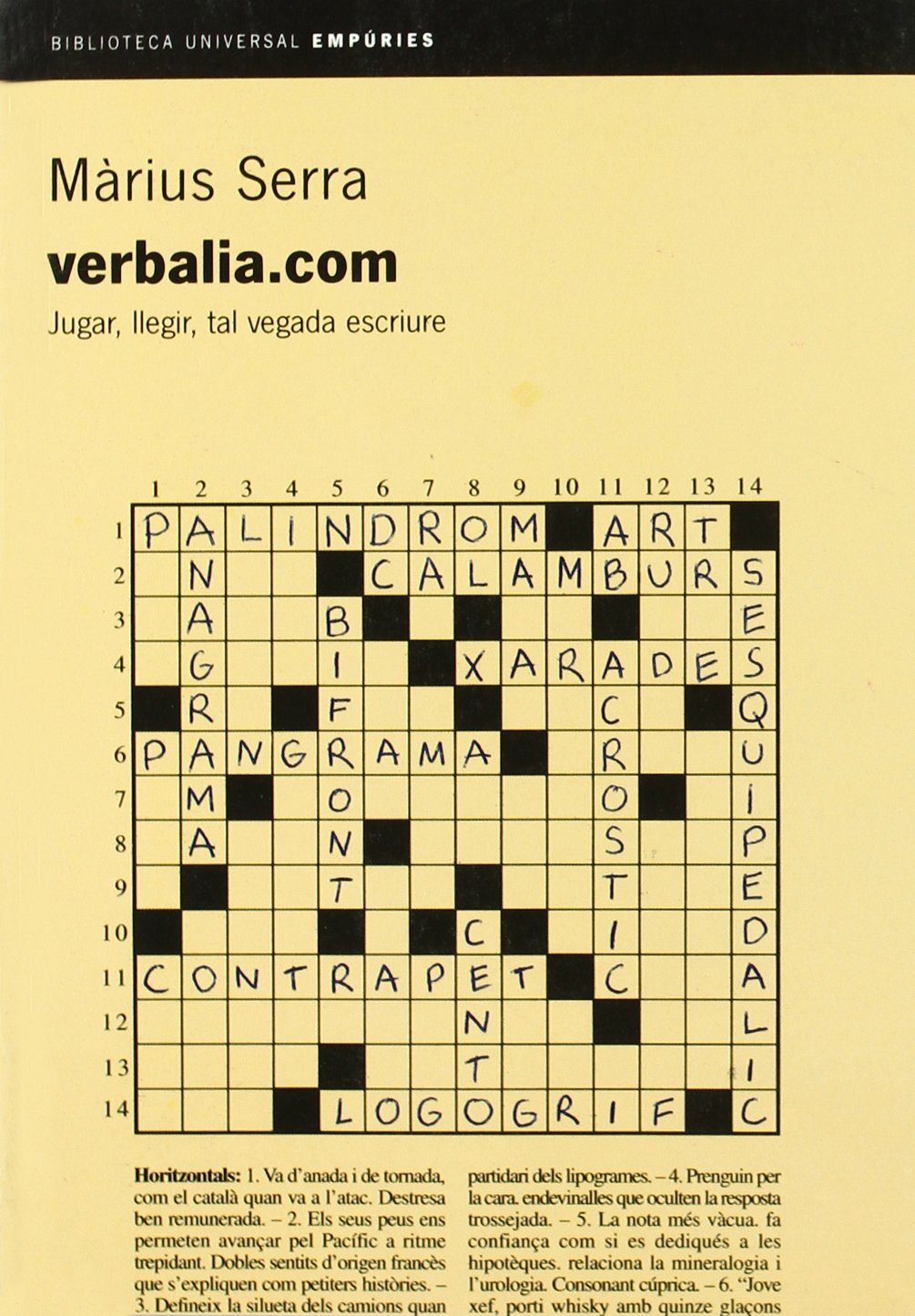 verbalia.com.: Jugar, llegir, tal vegada escriure (BIBLIOTECA UNIVERSAL EMPURIES) Contemporary literature