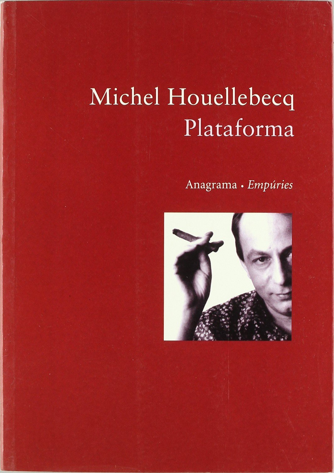 Houellebecq, M: Plataforma book