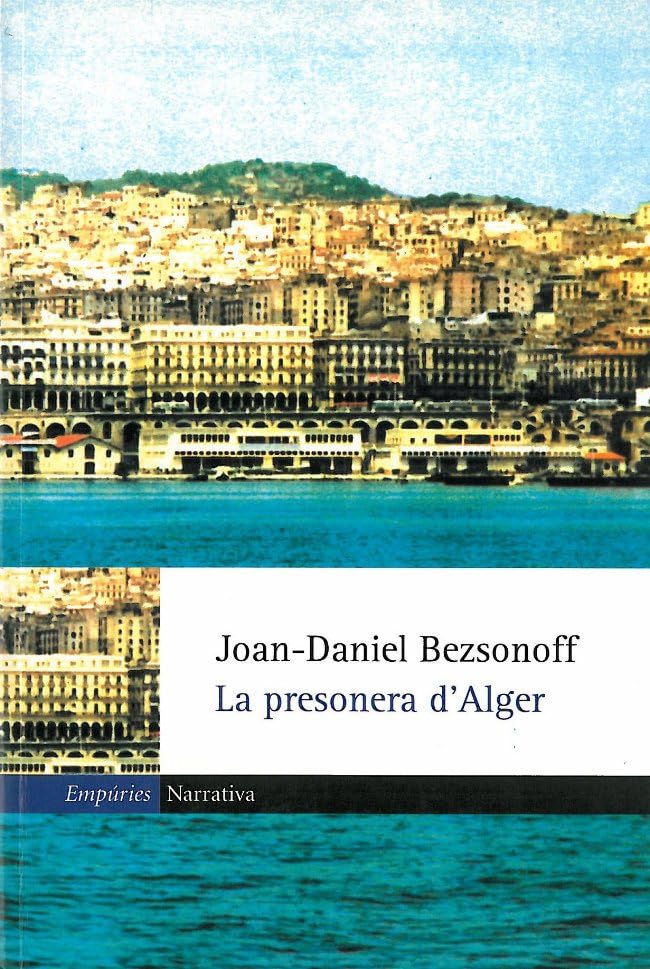 Bezsonoff i Montalat, J: Presonera d'Alger book