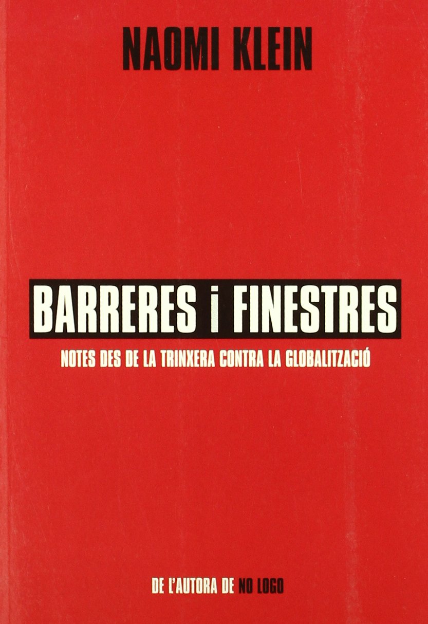 Barreres i finestres : notes des de la trinxera contra la globalització book