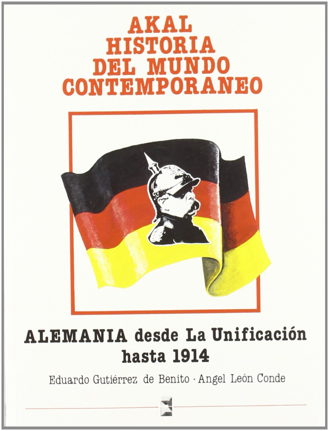Alemania Desde La Unificacion Hasta 1914, Hist. Mundo Contemporaneo Politics & History