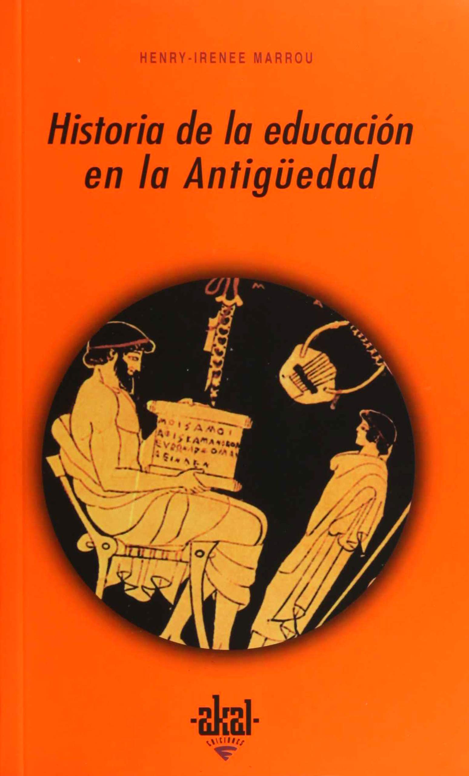 Historia de la educacion en la antiguedad / History of Education in Antiquity book
