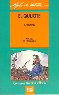 Guía de lectura: El Quijote (Guías de lectura, Band 6) Non-fiction