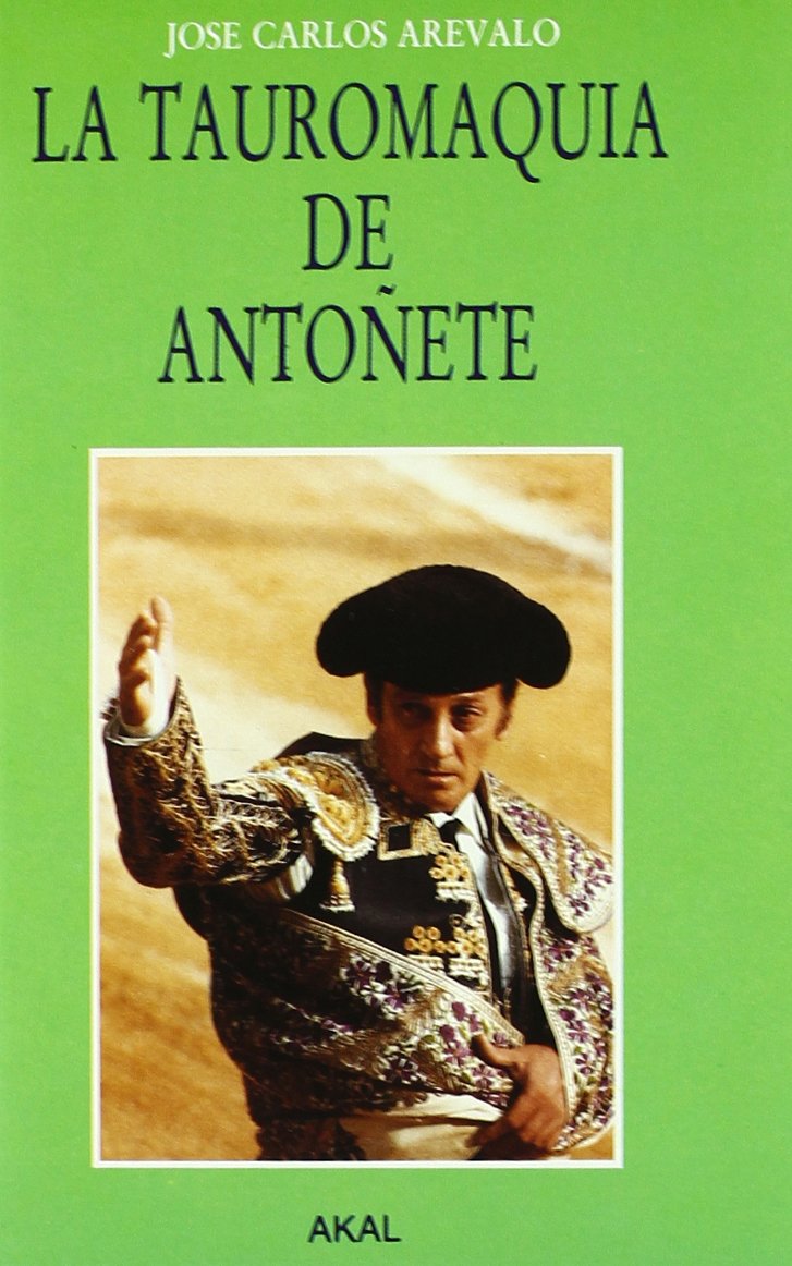 La tauromaquia de Antoñete book