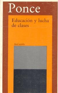 Educación y lucha de clases. (Bolsillo, Band 46) Contemporary literature