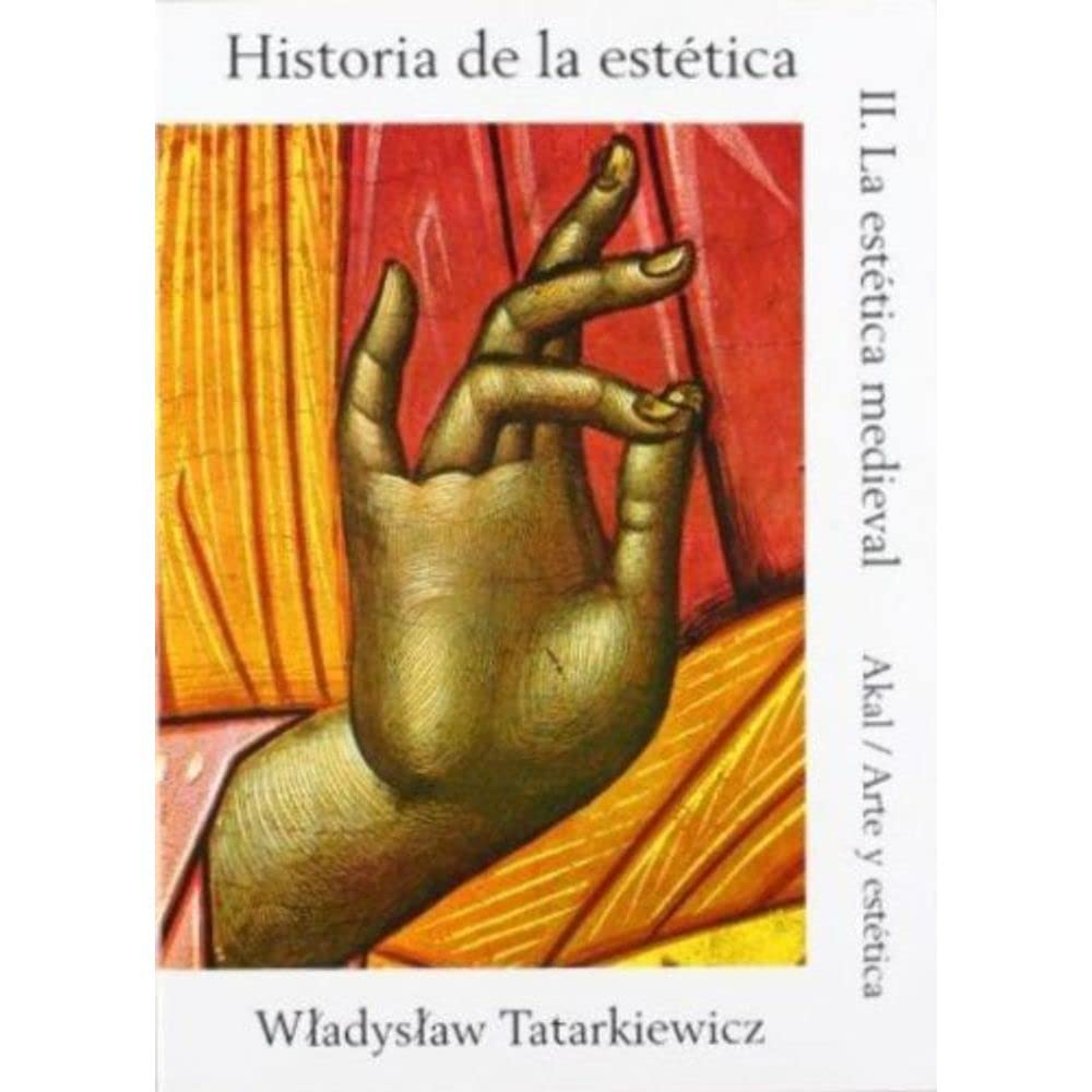 La estética medieval (Arte y estética, Band 16) Philosophy