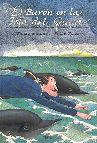 El barón en la isla del queso (Aventuras del Barón Munchausen, Band 2) Children's books