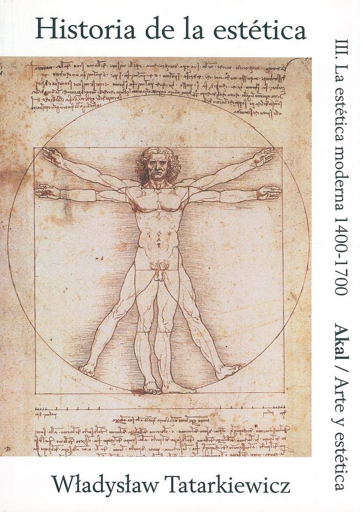 La estética moderna : 1400-1700 (Arte y estética, Band 17) Philosophy