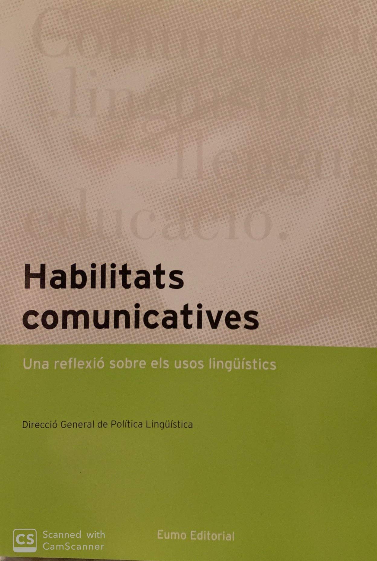 Habilitats comunicatives (Llengua i text) book