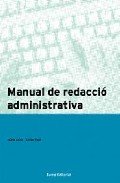 Manual de redacció administrativa (Llengua i text, Band 6) Books