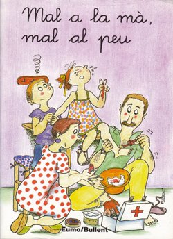 Mal a la mà, mal al peu (Primeres planes, Band 3) Books
