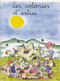 Les colònies d'estiu (Primeres planes, Band 10) Books