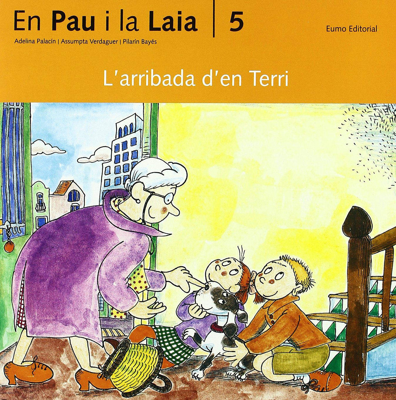 5. L'arribada d'en Terri (En Pau i la Laia) Books