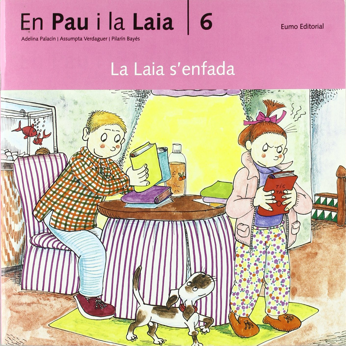6. La Laia s'enfada (En Pau i la Laia) book