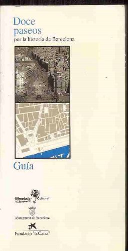 Doce paseos por historia de Barcelona book