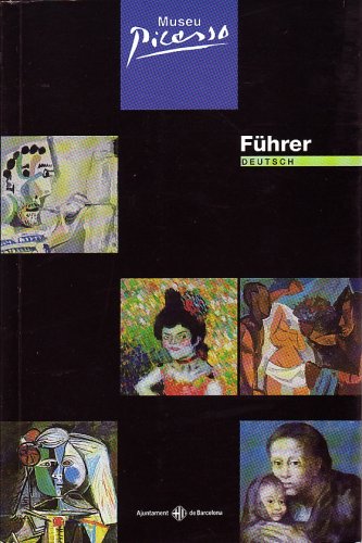 Museu Picasso. Führer Deutsch Books