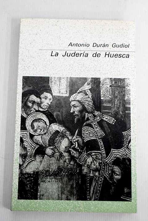 La juderia de Huesca book