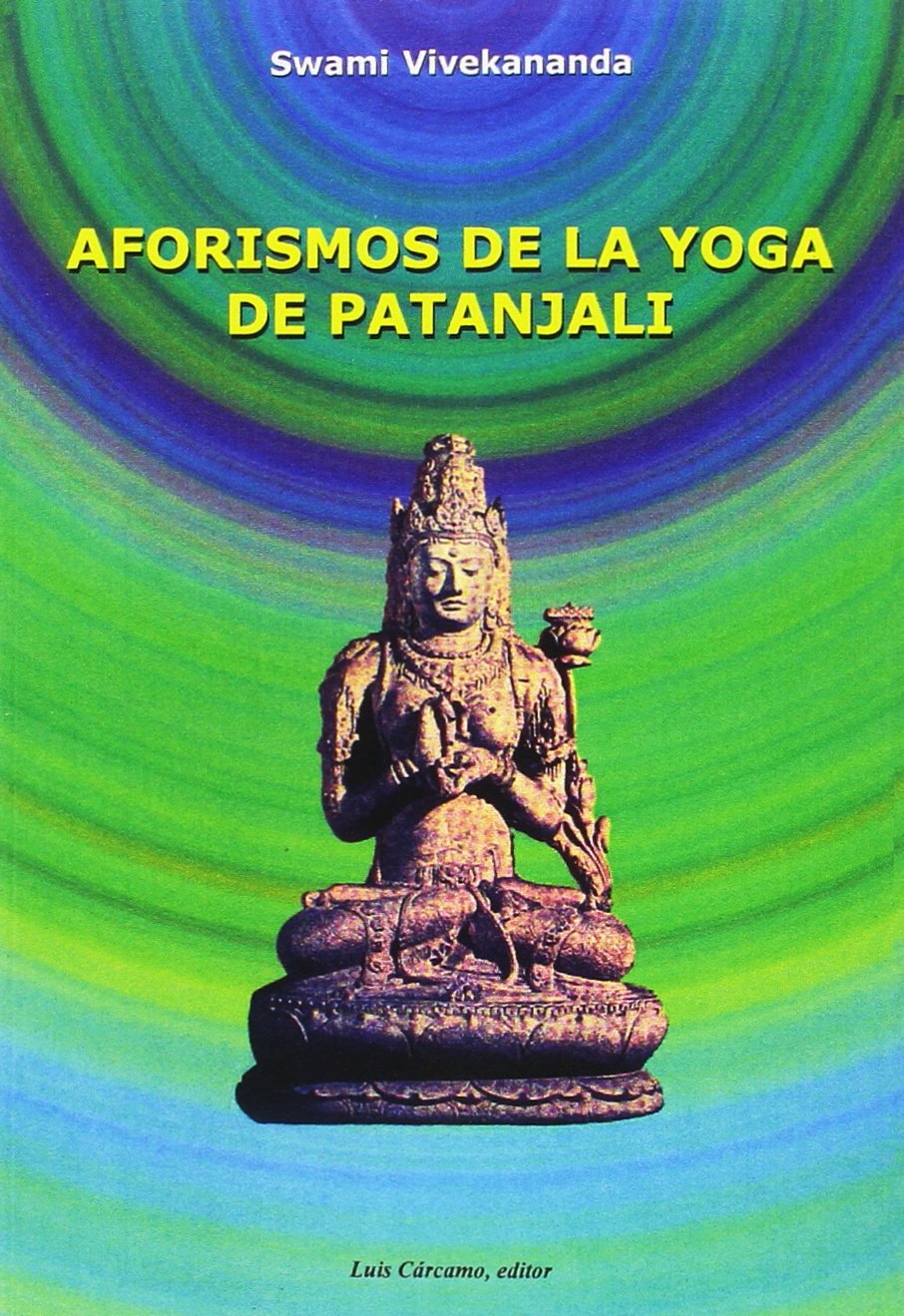 Aforismos de la yoga de Patanjali Health, Nutrition & Fitness