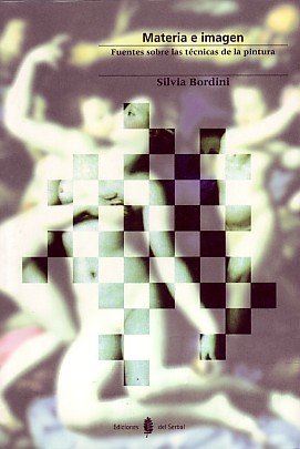 Materia e imagen : fuentes bibliográficas sobre las técnicas de la pintura: Fuentes sobre las técnicas de la pintura (Cultura artística, Band 1) Film, Art & Culture
