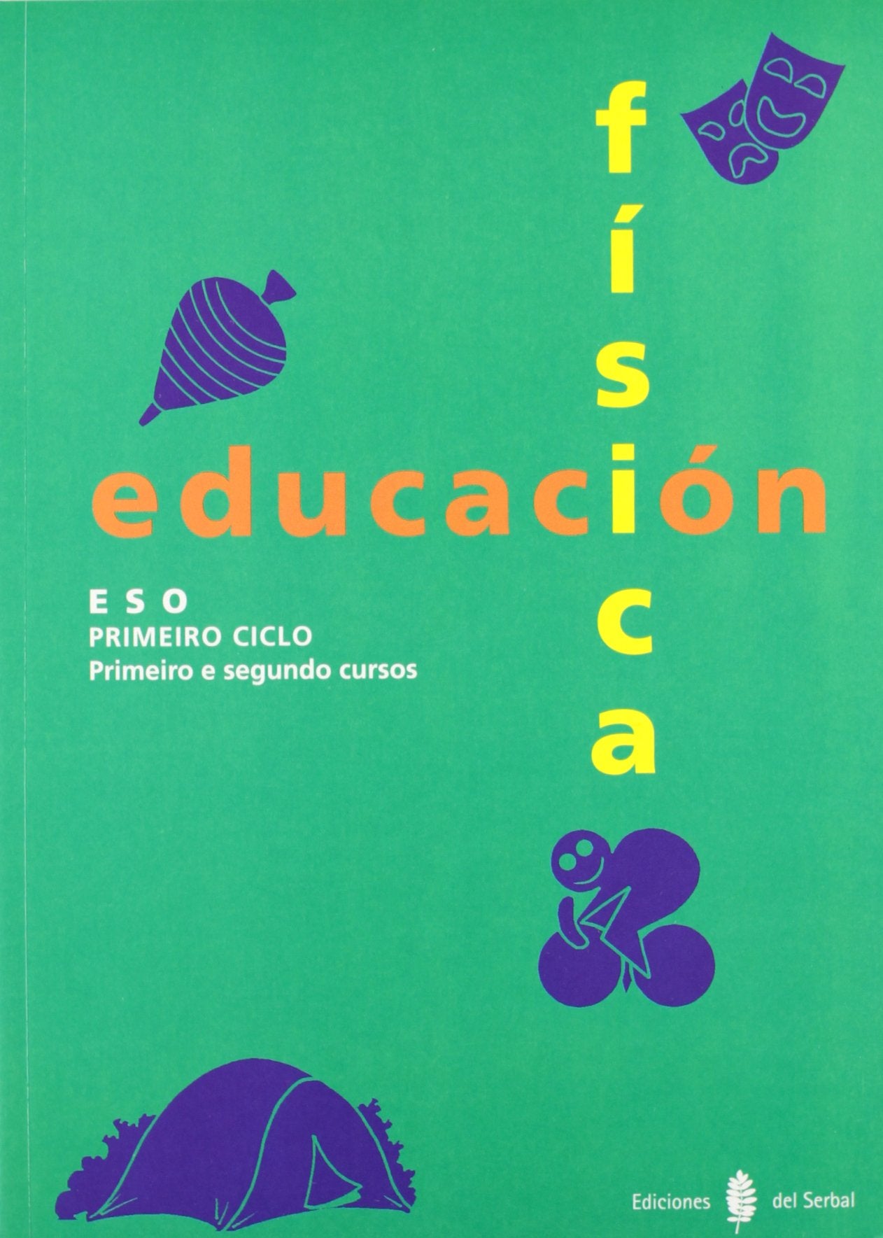 Educación física, ESO, 1 ciclo : primeiro e segundo cursos (Educació e libro escolar. Galego) Books
