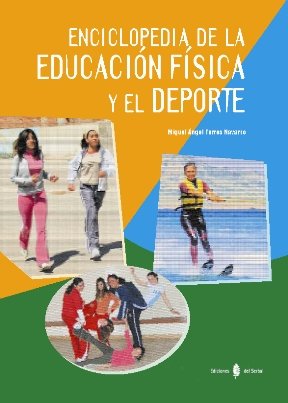 Enciclopedia de la educación física y del deporte book
