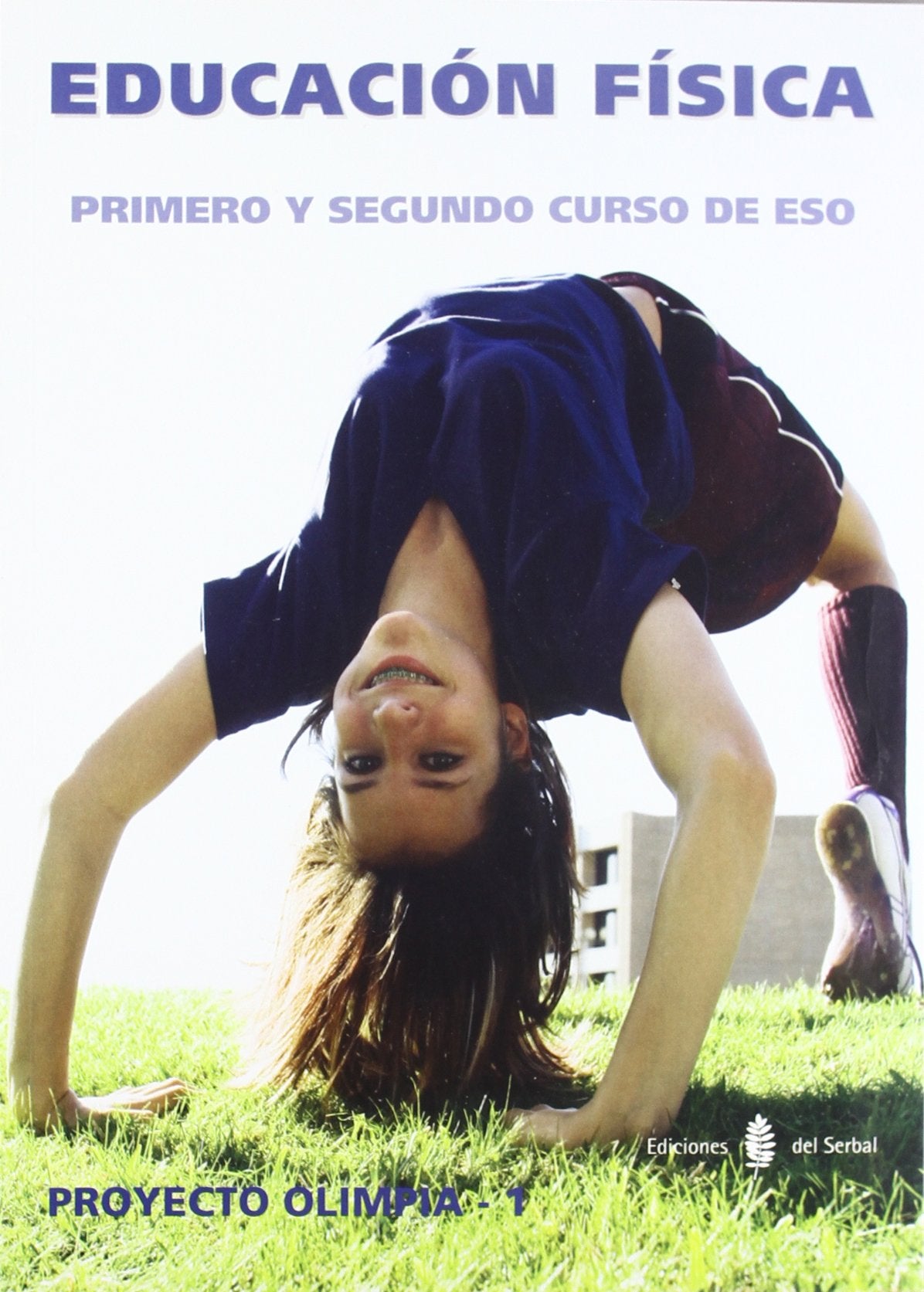 Olímpia-1. Educación física. Primero y segundo curso de ESO book