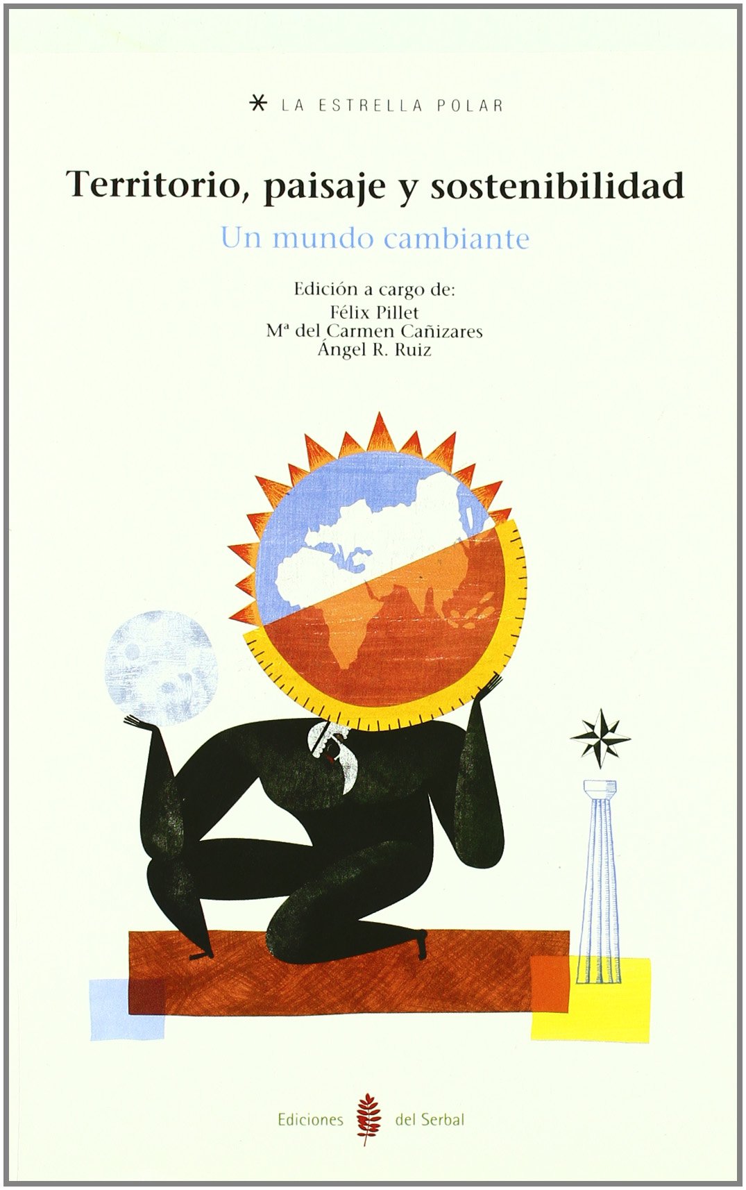 Territorio, paisaje y sostenibilidad : un mundo cambiante Business, Finance & Career