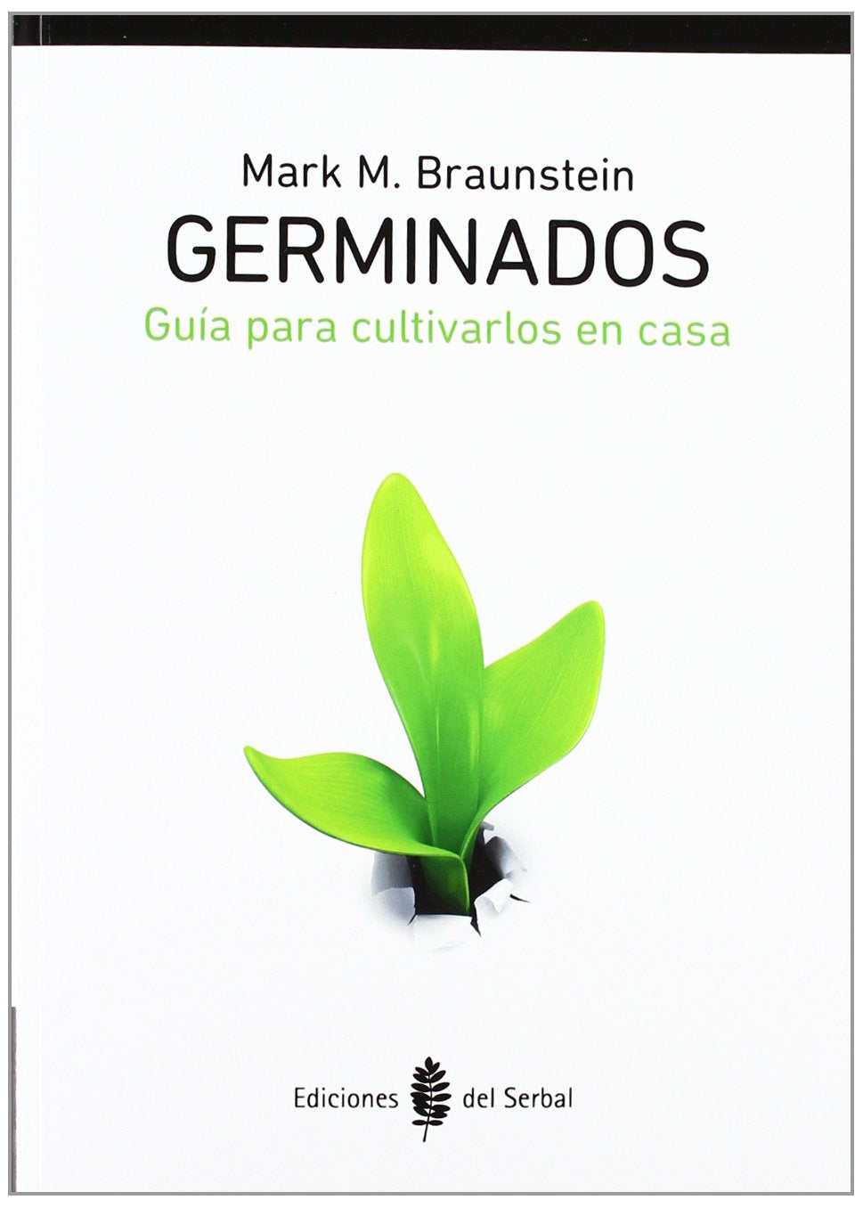 Germinados: Guía para cultivarlos en casa book