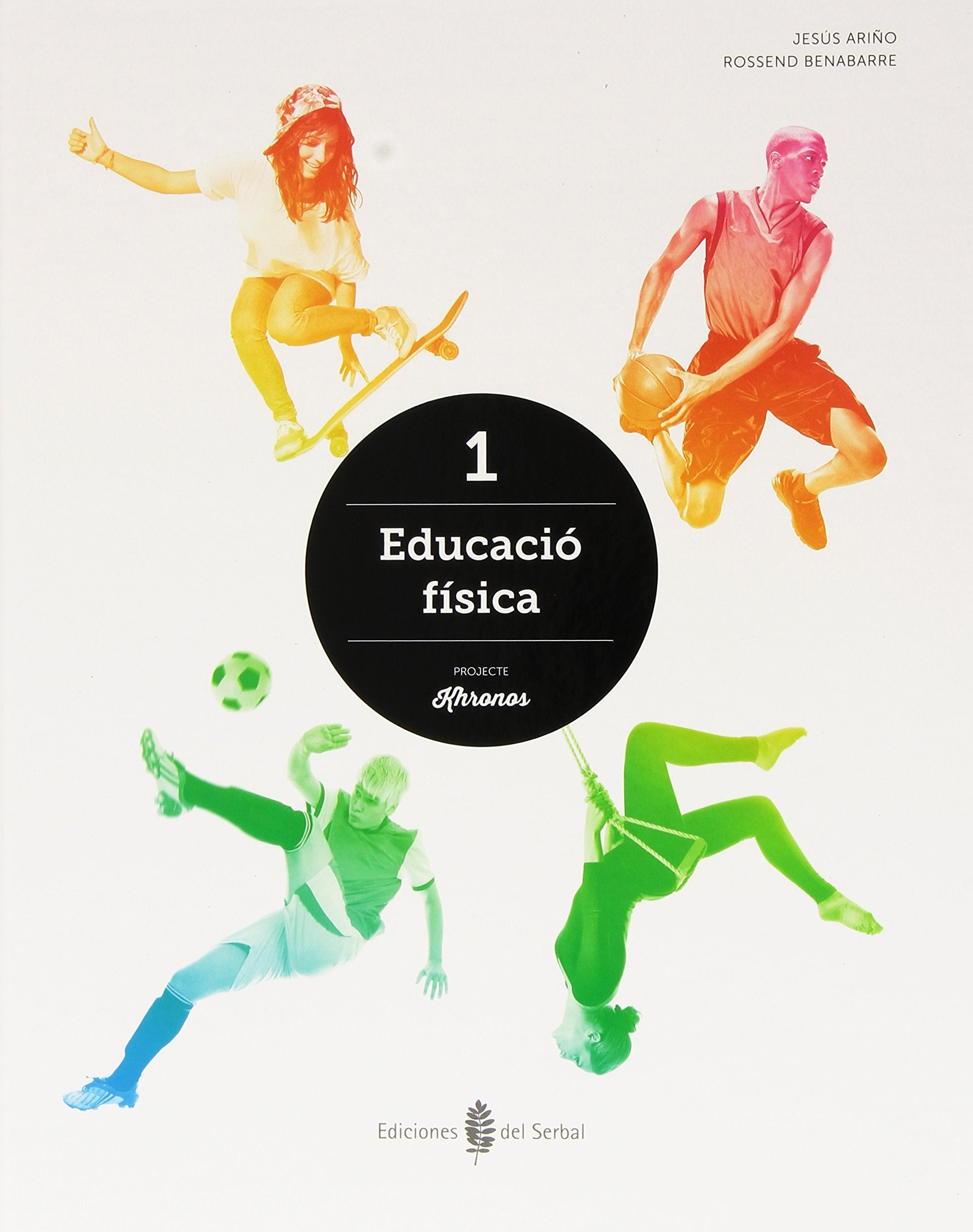 Khronos 1 Educació Física 1r curs ESO book