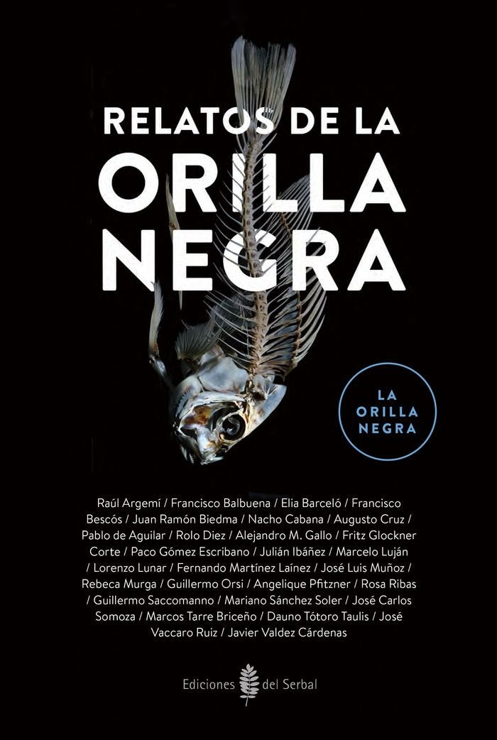 Relatos de la orilla negra Contemporary literature