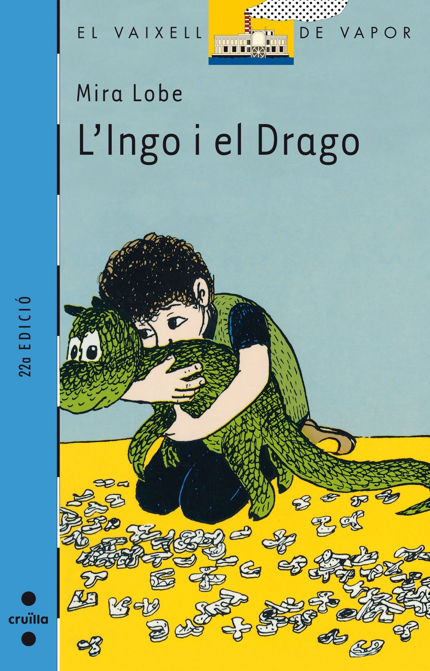 Ingo y el dragó, l' (El Barco de Vapor Azul, Band 2) Social Sciences