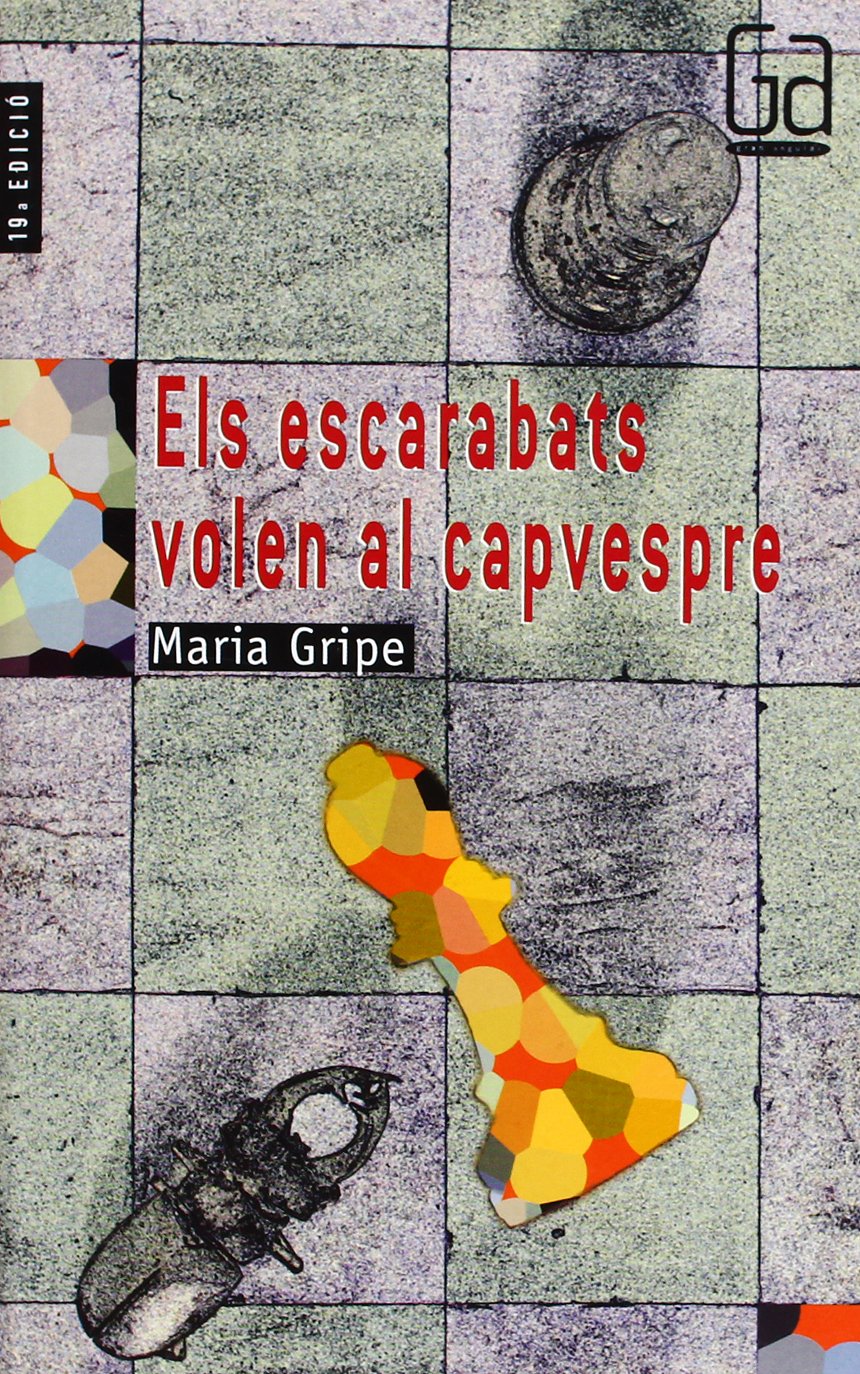 Els escarabats volen al capvespre (Gran Angular, Band 1) Social Sciences