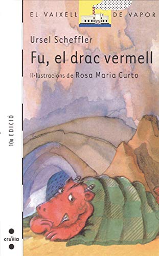 Fu, el drac vermell (El Barco de Vapor Blanca, Band 15) Social Sciences