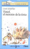 Tintof, el monstre de la tinta (El Barco de Vapor Azul, Band 16) Novels & Short Stories
