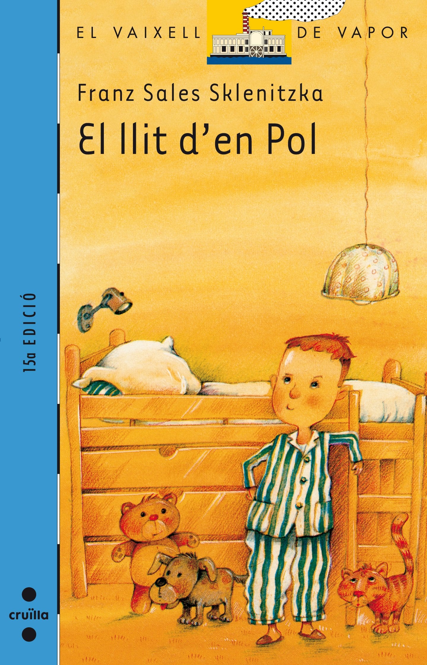 El llit d'en Pol (El Barco de Vapor Azul, Band 19) Social Sciences